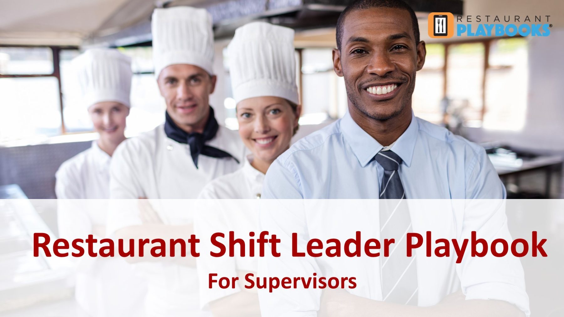 Restaurant Shift Leader Training for Supervisors