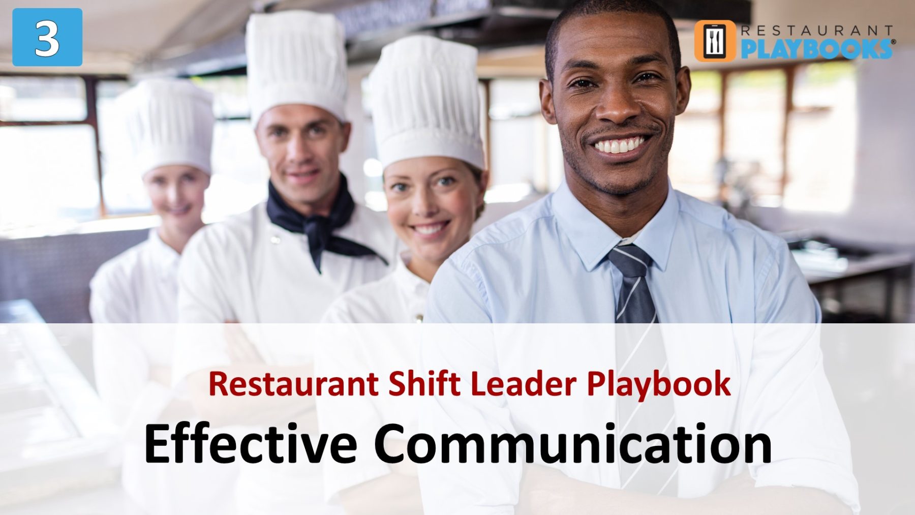 Restaurant Shift Leader – Effective Communication