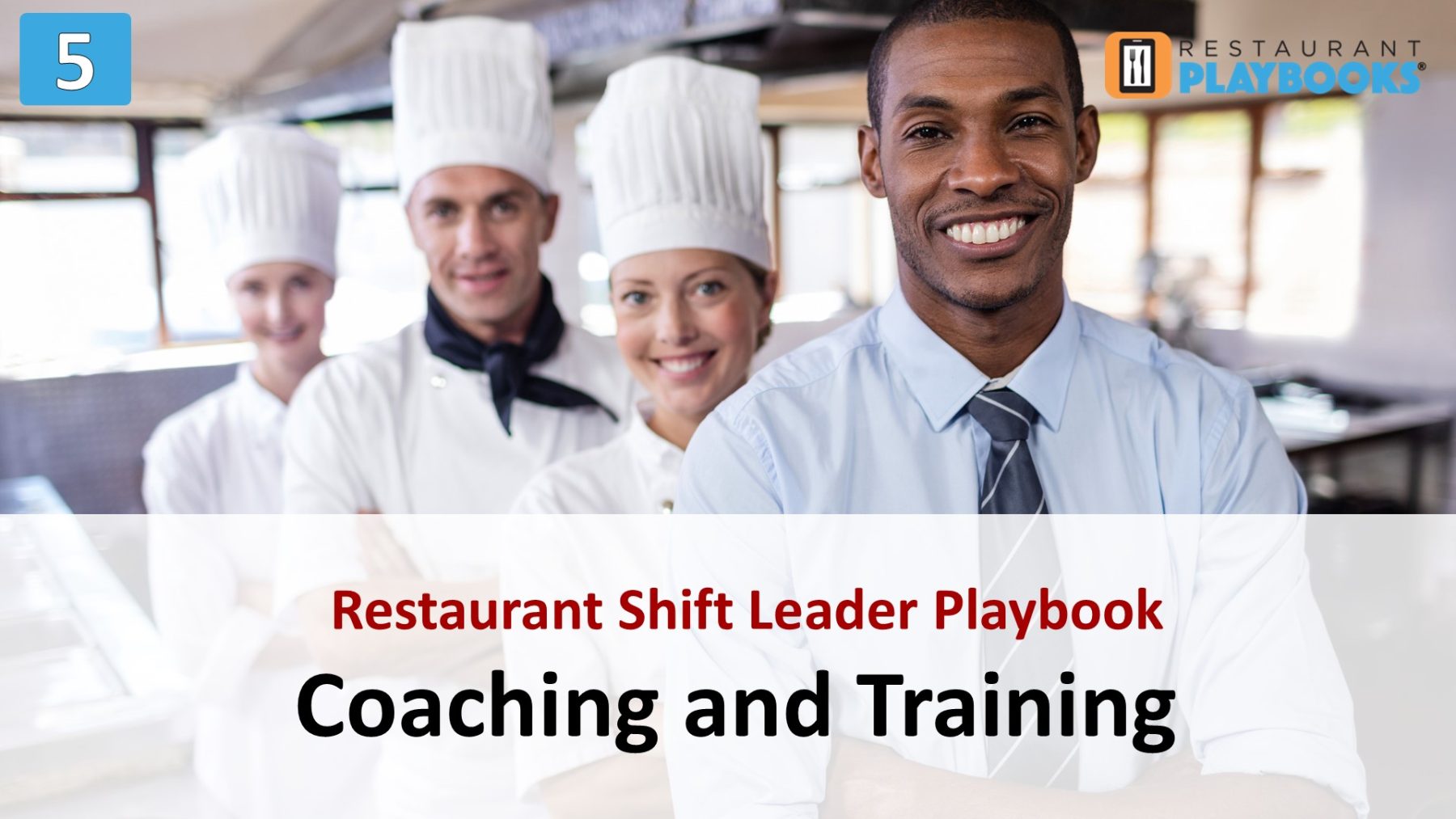 Restaurant Playbooks - 05 - Coaching and Training